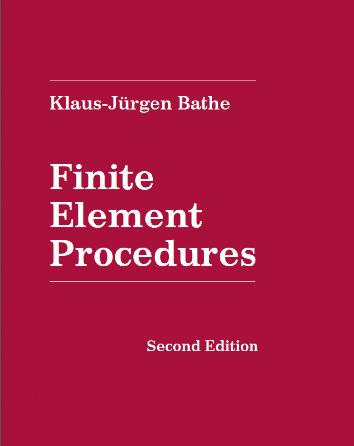 MIT有限元大牛Bathe教授著作Finite Element Procedures_Second Edition_2014年